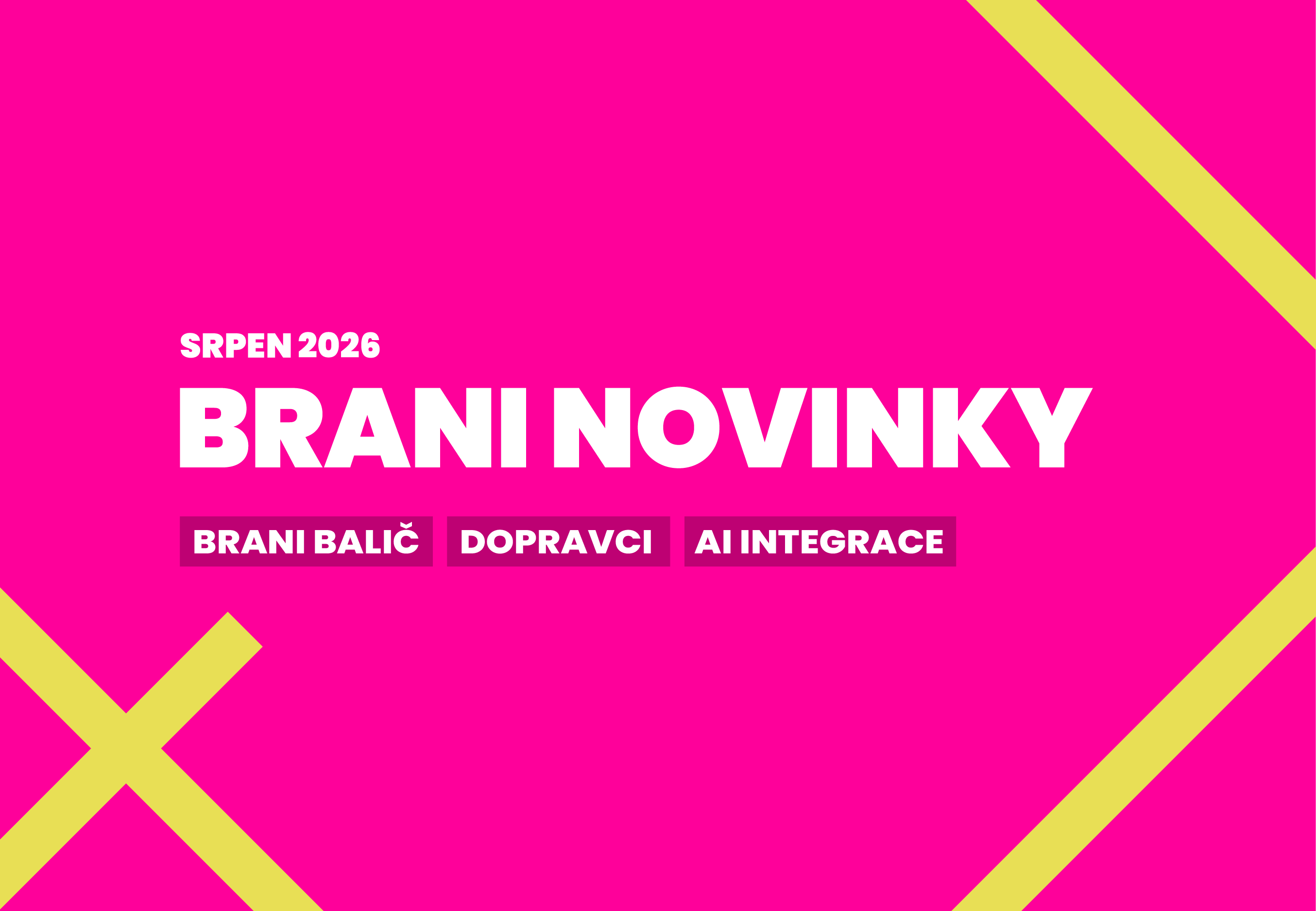 Brani novinky – srpen 2026: Balič, Dopravci a AI integrace